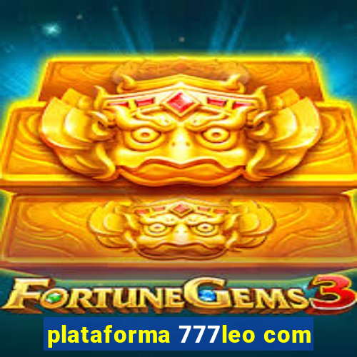 plataforma 777leo com